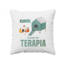 Kurník - lacnejšie ako terapia - vankúš s potlačou