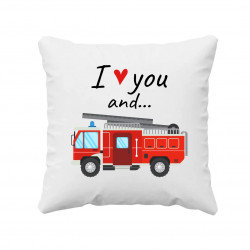 I love you and hasičské auto - vankúš s potlačou