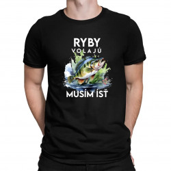 Ryby volajú, musím ísť - verzia 3 - pánske tričko s potlačou
