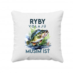 Ryby volajú, musím ísť - verzia 3 - vankúš s potlačou