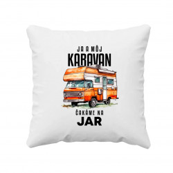 Ja a môj karavan čakáme na jar - vankúš s potlačou