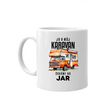 Ja a môj karavan čakáme na jar - keramický hrnček s potlačou