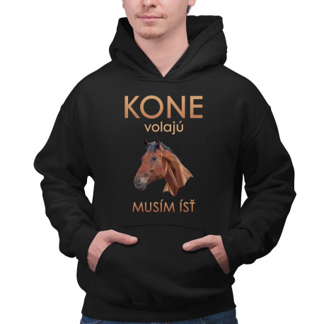 Kone volajú - musím ísť - pánska mikina s potlačou