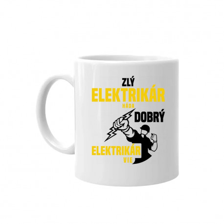 Zlý elektrikár háda, dobrý elektrikár vie - keramický hrnček s potlačou