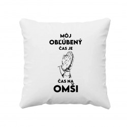 Môj obľúbený čas je čas na omši - vankúš s potlačou