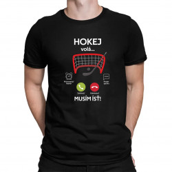 Hokej volá, musím ísť - pánske tričko s potlačou