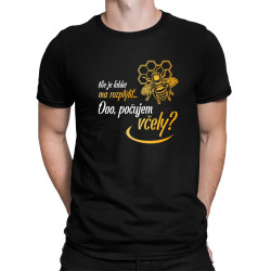 Nie je ľahké ma rozptýliť... Ooo, počujem včely? - pánske tričko s potlačou