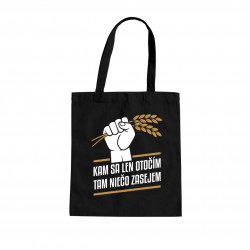 Kam sa len otočím, tam niečo zasejem - taška s potlačou