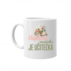 Najlepšia manželka - je učiteľka - keramický hrnček s potlačou