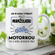 Ak si mám vybrať medzi manželkou a motorkou - keramický hrnček s potlačou