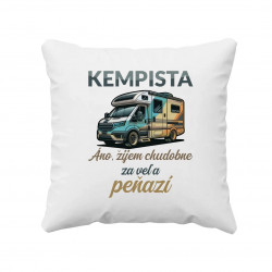 Kempista - Áno, žijem chudobne za veľa peňazí - vankúš s potlačou