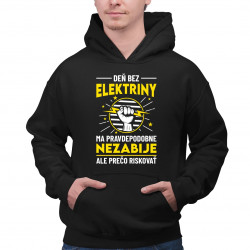 Deň bez elektriny ma pravdepodobne nezabije - pánska mikina s potlačou