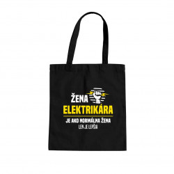 Žena elektrikára je ako normálna žena, len je lepšia - taška s potlačou