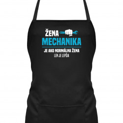 Žena mechanika je ako normálna žena, len je lepšia - zástera s potlačou
