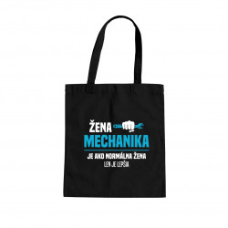 Žena mechanika je ako normálna žena, len je lepšia - taška s potlačou