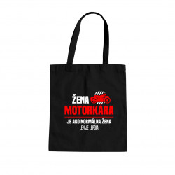 Žena motorkára je ako normálna žena, len je lepšia - taška s potlačou