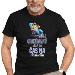 Môj obľúbený čas je čas na dôchodku - pánske tričko s potlačou