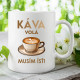 Káva volá, musím ísť - keramický hrnček s potlačou