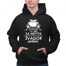 Švagor sa nepýta, švagor podáva - pánska mikina s potlačou