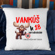 Vankúš k 18. narodeninám - a konečne môžem robiť čokoľvek - vankúš s potlačou