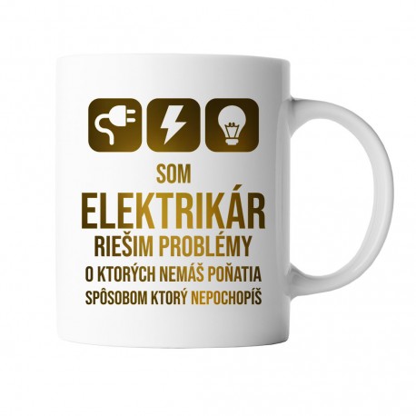Som elektrikár - riešim problémy - keramický hrnček s potlačou