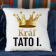 Kráľ Tato I. - vankúš s potlačou