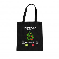Paradajky volajú, musím ísť - taška s potlačou
