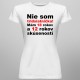 Nie som tridsiatnička - dámske tričko s potlačou