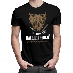 Som Barber holič - pánske tričko s potlačou
