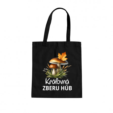 Kráľovná zberu húb - taška s potlačou