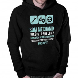 Som mechanik - riešim problémy - pánska mikina s potlačou