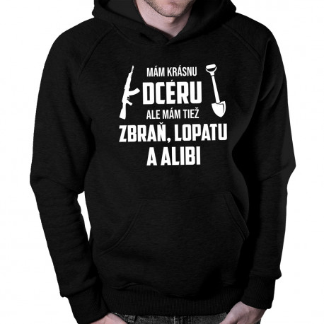 Mám krásnu dcéru - pánska mikina s potlačou