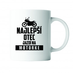 Najlepší otec jazdí na motorke - keramický hrnček s potlačou