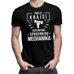 Život je krajší, keď stretneš správneho mechanika - pánske tričko s potlačou