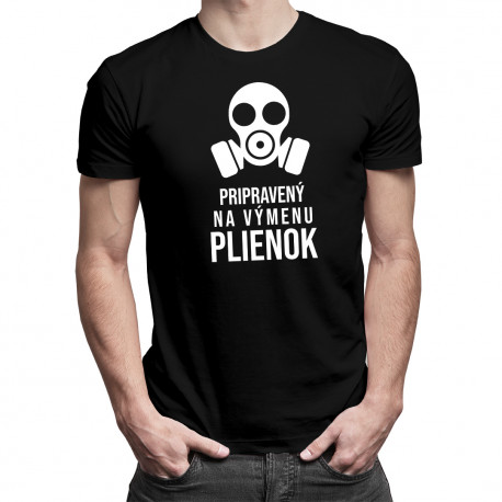 Pripravený na výmenu plienok - pánske tričko s potlačou