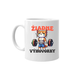 Žiadne výhovorky - keramický hrnček s potlačou