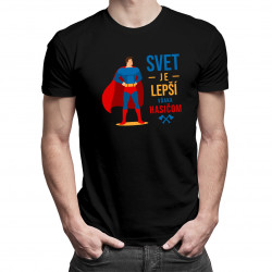 Svet je lepší vďaka hasičom - Pánske tričko s potlačou