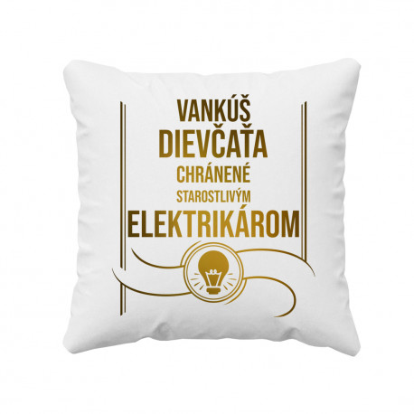 Vankúš dievčaťa chránené - elektrikár - vankúš s potisk