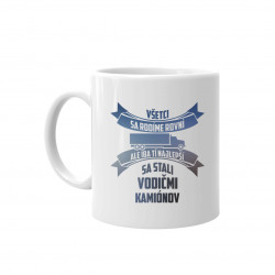 Najlepší sa stali vodičmi kamiónov - keramický hrnček s potlačou