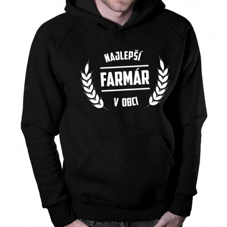 Najlepší farmár v obci - Pánska a dámska mikina s kapucňou