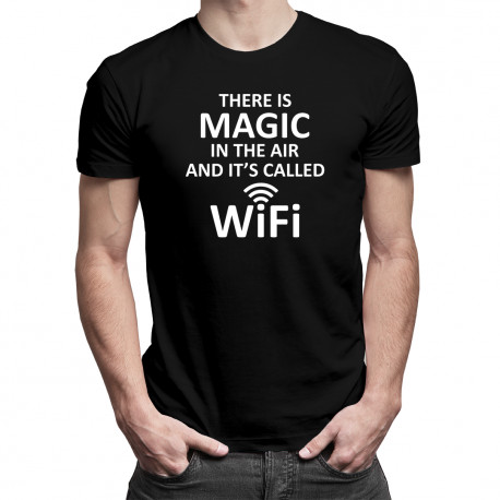 There is magic in the air - wifi - Pánske tričko s potlačou