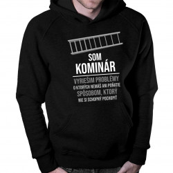 Som kominár - vyriešim problémy - Pánska mikina s kapucňou