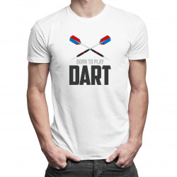 Born to play dart - Pánske tričko s potlačou