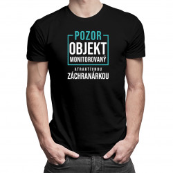 Objekt monitorovaný atraktívnou záchranárkou -pánske tričko s potlačou