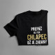 Prepáč, ale ten chlapec už je zadaný - pánske tričko s potlačou
