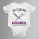 Moja mama je kaderníčka - body s potlačou
