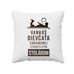 Vankúš dievčaťa chránenej starostlivým stolárom - vankúš s potlačou