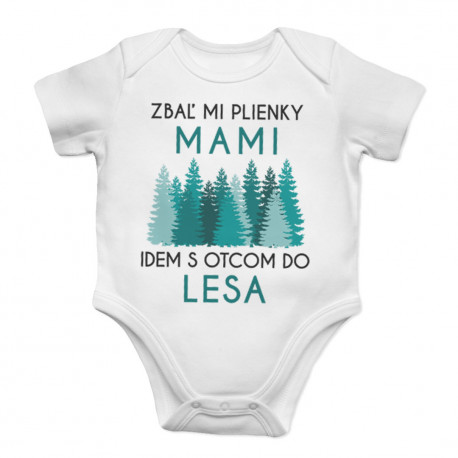Zbaľ mi plienky, mami - idem s otcom do lesa - body s potlačou