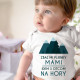 Zbaľ mi plienky, mami, idem s otcom na hory - body s potlačou