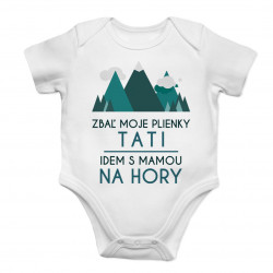 Zbaľ moje plienky, tati - idem s mamou na hory - body s potlačou